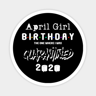 April girl birthday 2020 Magnet